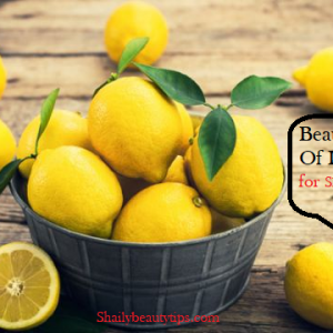 Benefits of Lemon For Skin, Hair and health