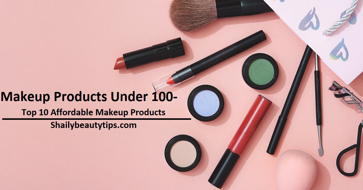 Makeup Products Under 100