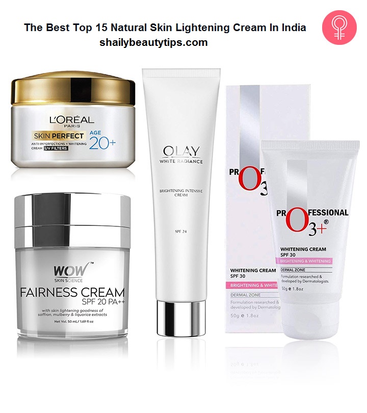 Best Top 15 Natural Skin Lightening Creams In India