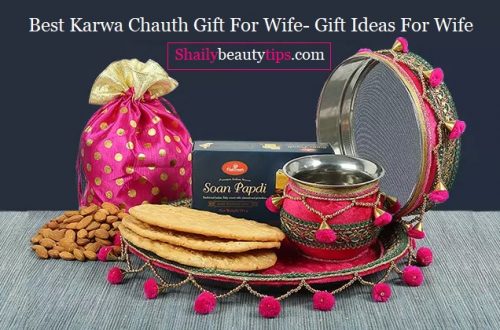 Karwa Chauth Gift Idea For Wife