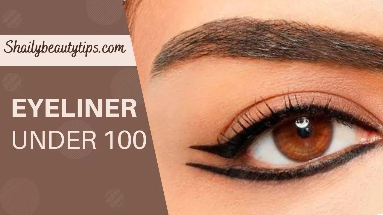 Eyeliner Under 100