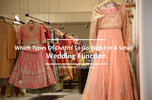 Outfits For Wedding Functions