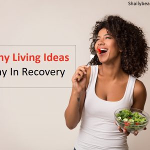 Healthty Living Ideas