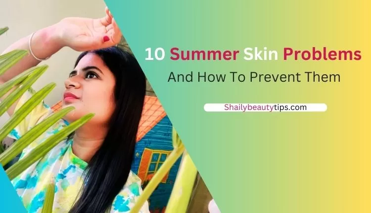 Summer Skin Problems