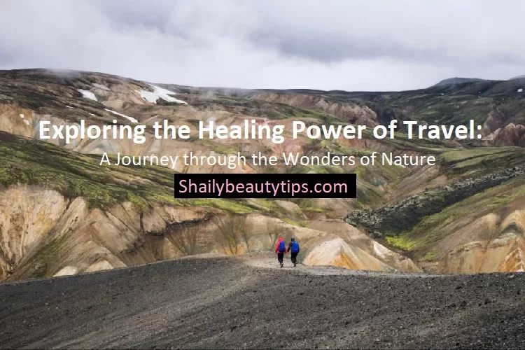 Healing Power of Travel